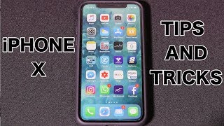 iPhone X - First Time User - Tips and Tricks
