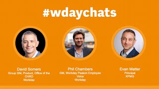 #WDAYChats: Evolution of the Employee Experience
