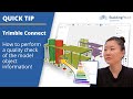Trimble Connect  Quick Tip Tutorial - Information Quality Check with Organizer