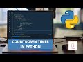 Countdown Timer with Python | Python Projects