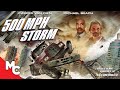 500 MPH Storm | Full Action Disaster Movie | Casper Van Dien