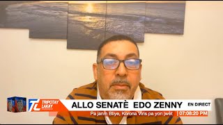 Senatè Edo Zenny LIVE