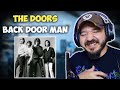 THE DOORS - Back Door Man | FIRST TIME REACTION