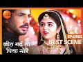 Jeet Gayi Toh Piyaa Morre - Hindi Thriller TV Serial - Best Scene - 62 - Yesha Rughani, Krip Zee TV