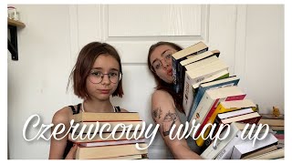 WSZYSTKO CO PRZECZYTAŁYŚMY W CZERWCU!  📚 Czerwcowy wrap-up