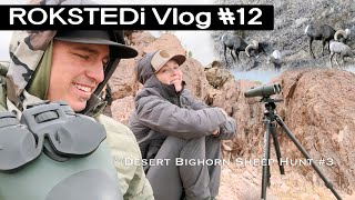 ROKSTEDi Vlog 12 *Desert Bighorn Sheep Hunt 3