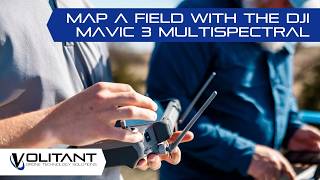 Learn how to Map a Field with the DJI Mavic 3 Multispectral