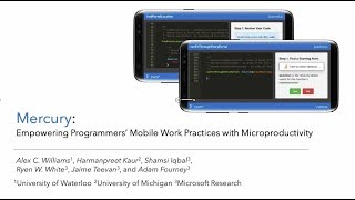 [UIST2019] Mercury: Empowering Programmers' Mobile Work Practices with Microproductivity