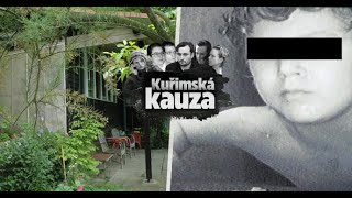 Kuřimská kauza (3.díl) - Maminko, my už budeme hodní