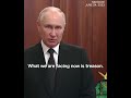 Putin calls Wagner mutiny 'TREASON' in televised address