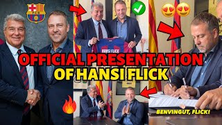 🔥OFFICIAL✅ OFFICIAL PRESENTATION OF HANSI FLICK FOR BARCELONA! FINALLY! BARCELONA NEWS TODAY!