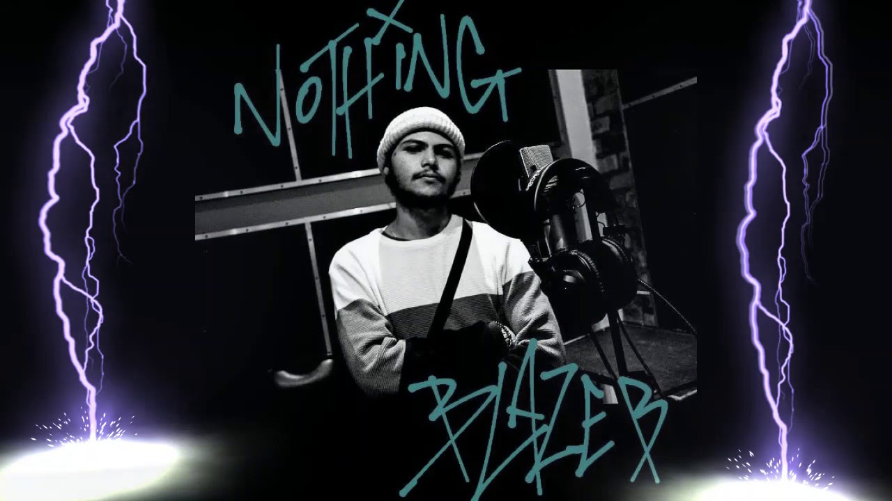 Blaze B - Nothing [Prod. By WhyGod] - YouTube