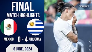 MEXICO 0 4 URUGUAY INTERNATIONAL FRIENDLY MATCH | EXTENDED HIGHLIGHTS | 06-06-20