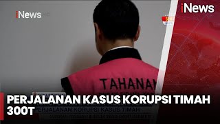 Perjalanan Kasus Korupsi Timah 300T, Jerat Helena Lim dan Harvey Moeis - iNews Sore 23/12