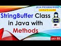 L55: StringBuffer Class in Java | Methods | Java Tutorial | Java Programming Lectures in Hindi