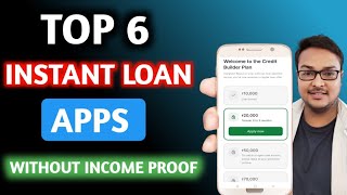 Top 6 Instant Personal Loan Apps | ONLY ON KYC | No Salary Slips |