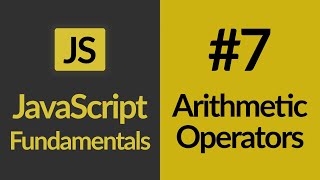 Arithmetic Operators | JavaScript For Beginners | JavaScript Tutorials | Learn JavaScript In 2020