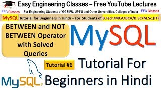 MySQL Tutorial #6 in Hindi: Between and NOT Between Operator with Solved Queries