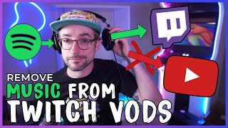 Remove Music from Twitch VODs with OBS | Fully automatic! #protips