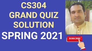 cs304 grand quiz solution spring 2021 | CS304 preparation for midterm fall 2021