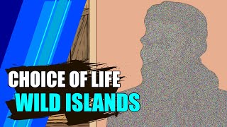 ОН ВЕРНУЛСЯ! / Choice of Life: Wild Islands №4