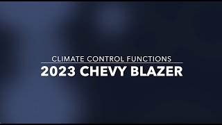 How to use climate control in a 2023 Chevy Blazer RS