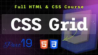 CSS Course Part 9: Grid Containers, Columns, and Template Areas