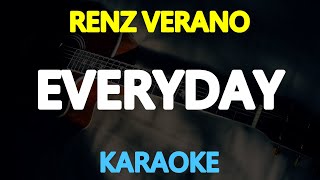 EVERYDAY - Renz Verano (KARAOKE Version)