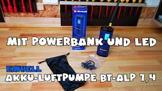 Einhell Akku-Luftpumpe BT-ALP 7,4 mit Powerbank Funktion