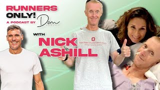 Nick Ashill on surviving a hit-and-run accident || Runners Only! Podcast with Dom Harvey