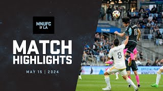 HIGHLIGHTS |  MNUFC vs LA Galaxy | May 15, 2024