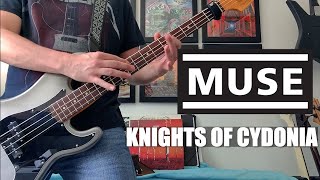 Muse - Knights of Cydonia / Bass cover