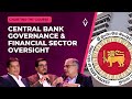 🟡 Central Bank Governance and Financial Sector Oversight | Panel Discussion