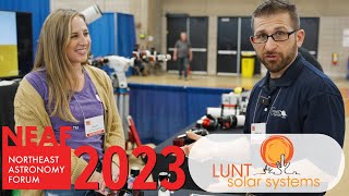 NEAF 2023 Lunt Solar Systems