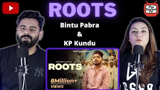 ROOTS - Bintu Pabra & KP Kundu | Teji Sandhu | Bamboo Beat || Delhi Couple Reactions