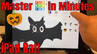 An Ipad Tinkercad Scribble Bat Tutorial Absolute Beginners