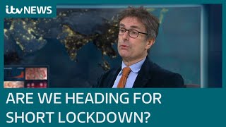 Is the UK heading for a short, second Covid lockdown? | ITV News