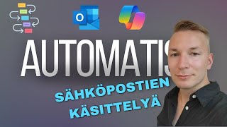 Kuinka automatisoin sähköpostityöskentelyä?