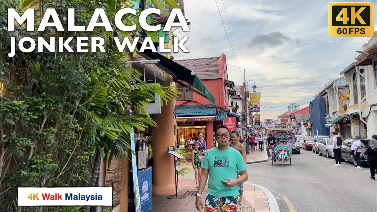 4k 60fps Hdr Malacca Jonker Walk Streets Walk December 2023