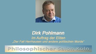 Vortrag von Dirk Pohlmann: Im Auftrag der Eliten \