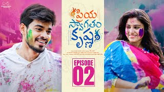 Priya Swagatham Krishna || Episode - 2 || Teena Sravya || Naga Manikanta || Telugu Web Series 2024