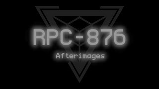 RPC-876 - Afterimages