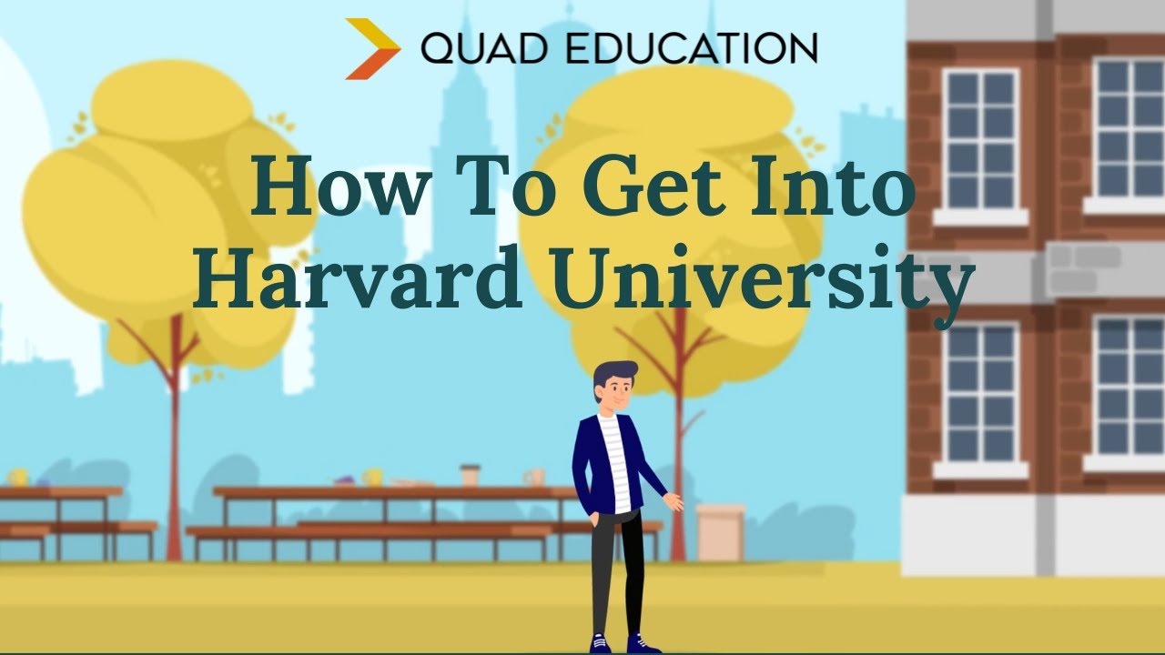 How To Get Into Harvard (Every Step Revealed) - YouTube