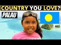 Which Country Do You LOVE The Most? | PALAU