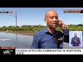 communities in and around keimoes in the northern cape hit by major flooding