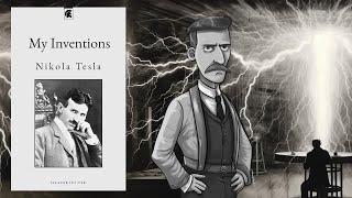 My Inventions by Nikola Tesla [Audiobook] #autobiography