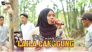 TERBARU -LAILA CANGGUNG- FITRI NINGSIH feat WAVALZA FAMORA (Oficial live musik)