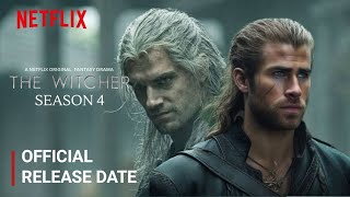The Witcher Season 4 Release Date | The Witcher Season 4 Trailer | Netflix