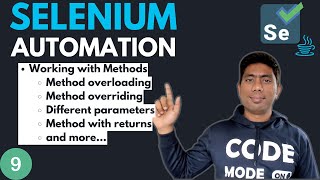 #9 - Working with Methods in Java (Selenium with Java) - 2024 Series