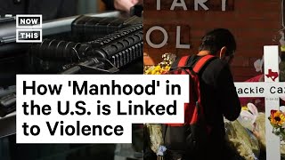 The Link Between Male Violence & Tragedies in the U.S.